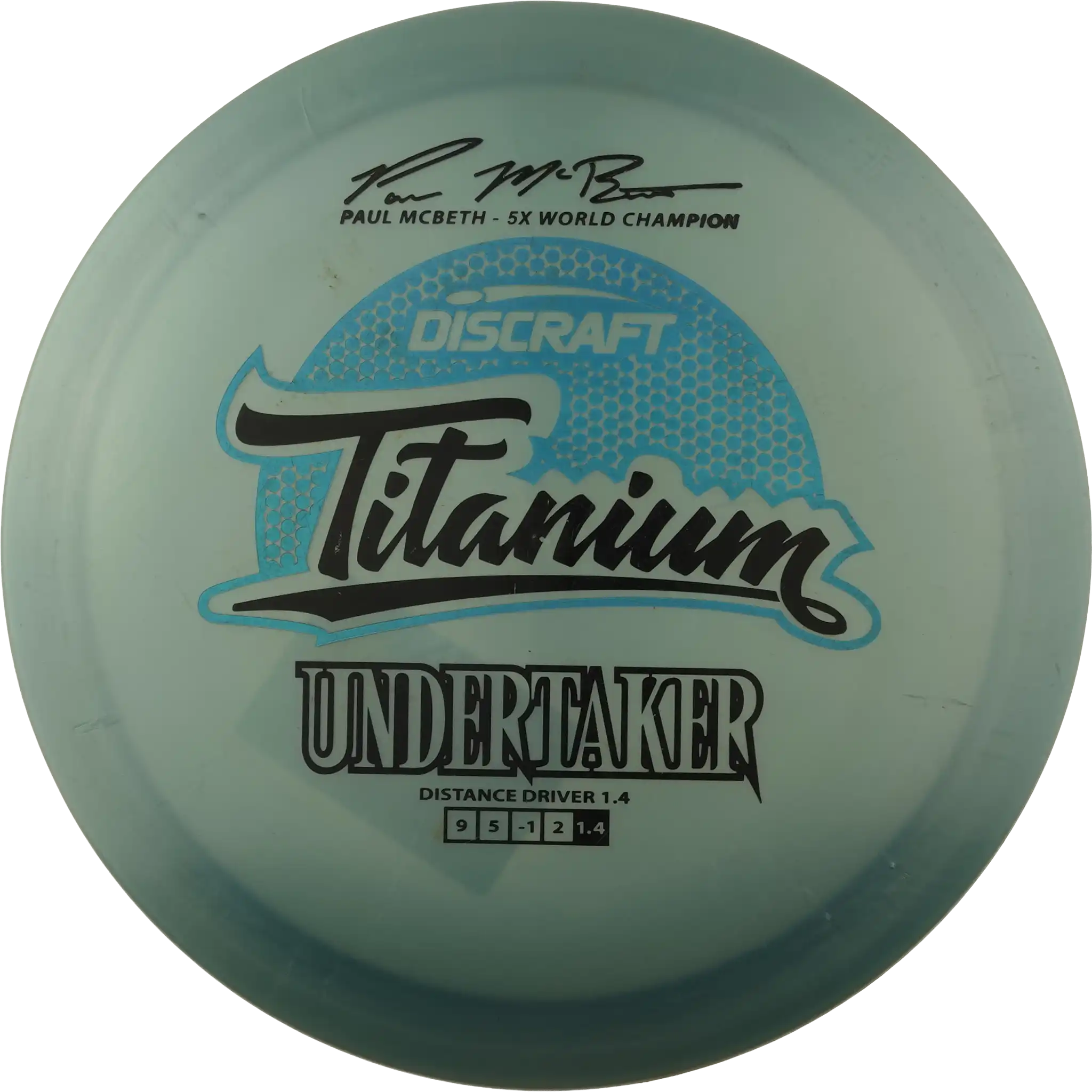 Titanium Undertaker - Paul McBeth