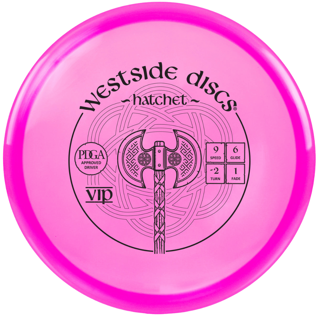 VIP Hatchet