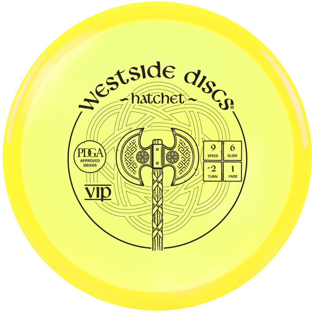 VIP Hatchet