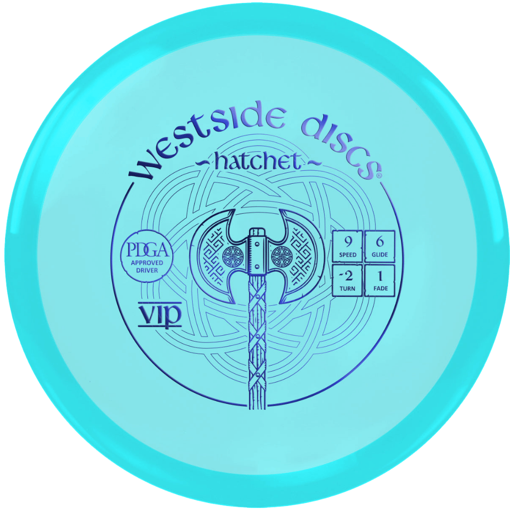 VIP Hatchet
