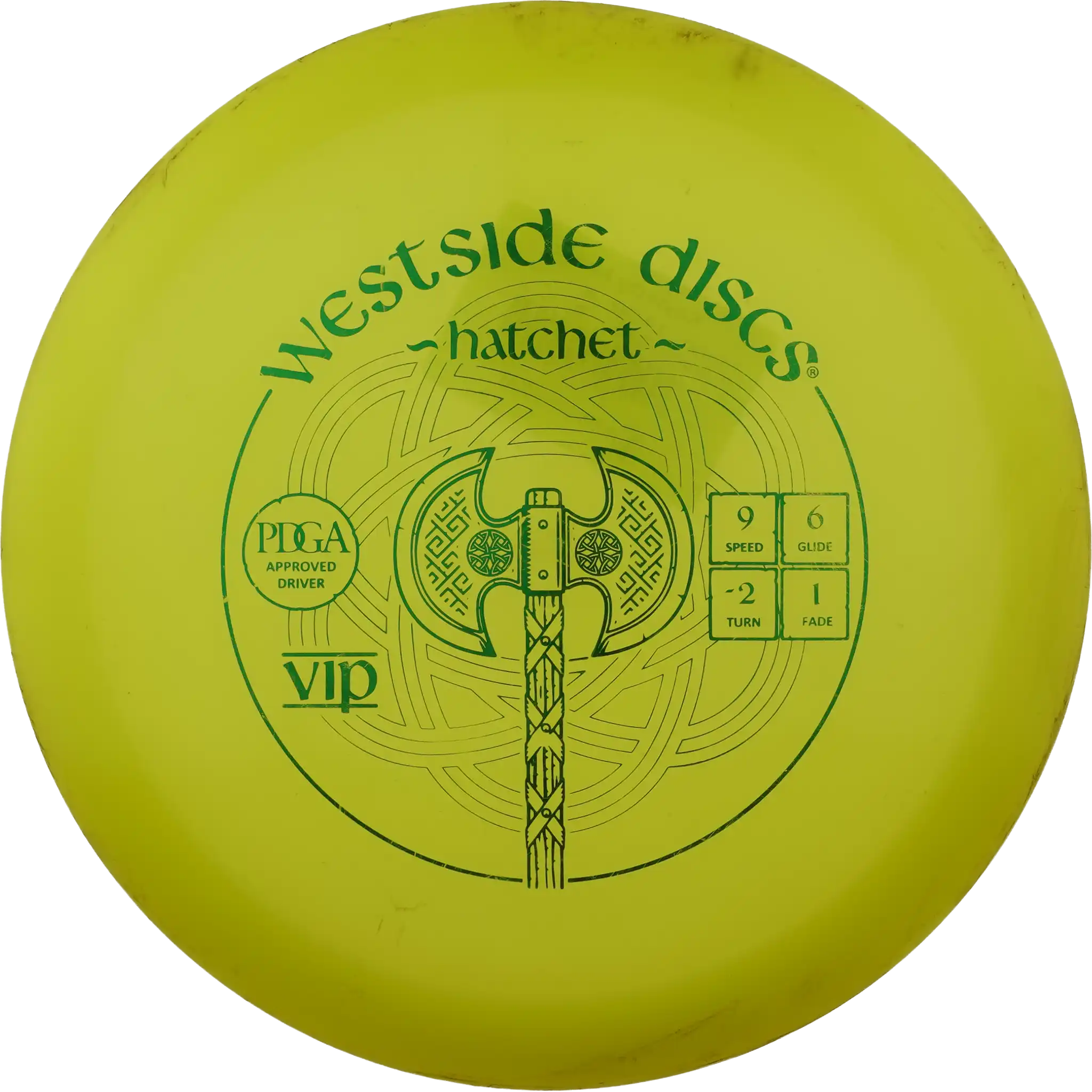 VIP Hatchet