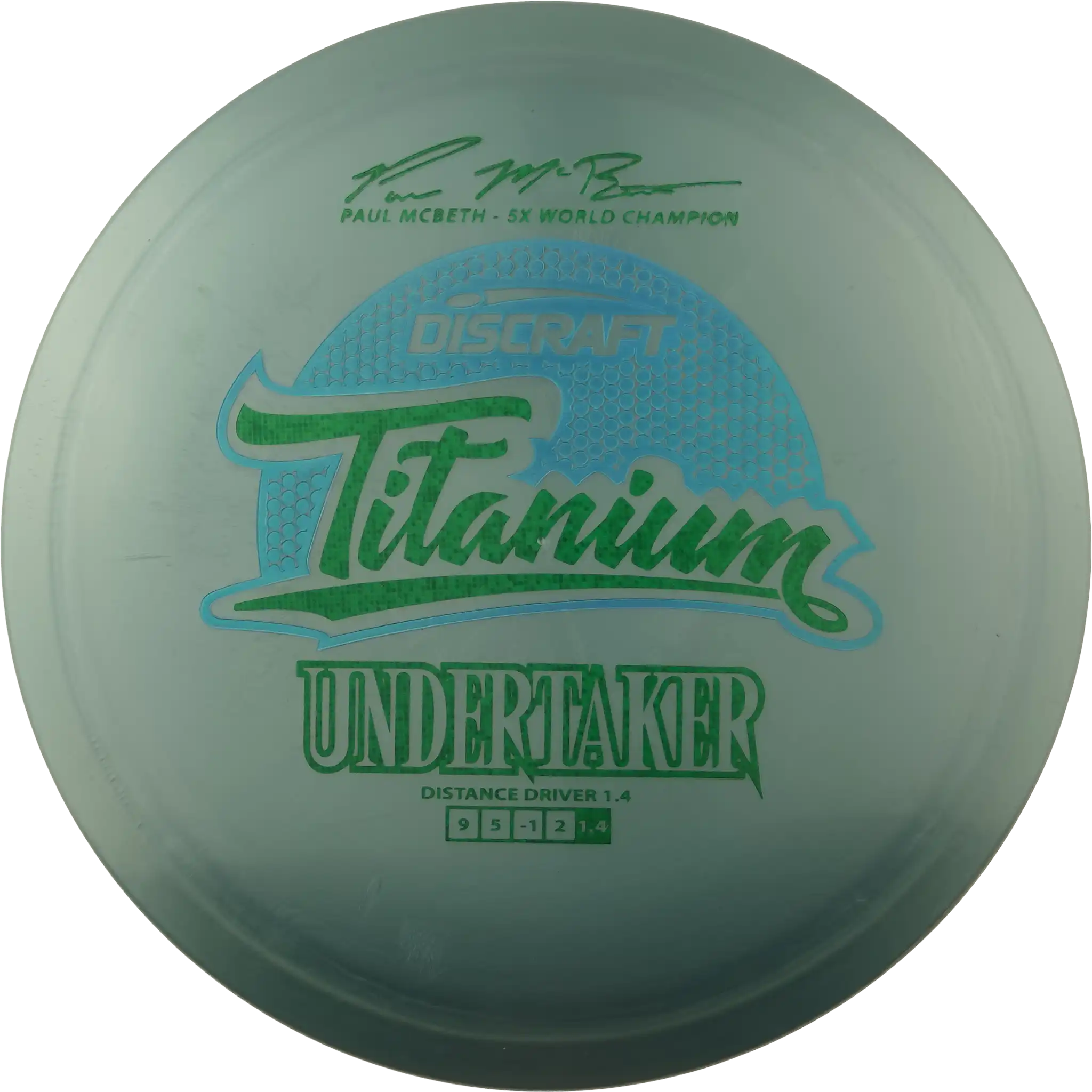 Titanium Undertaker - Paul McBeth