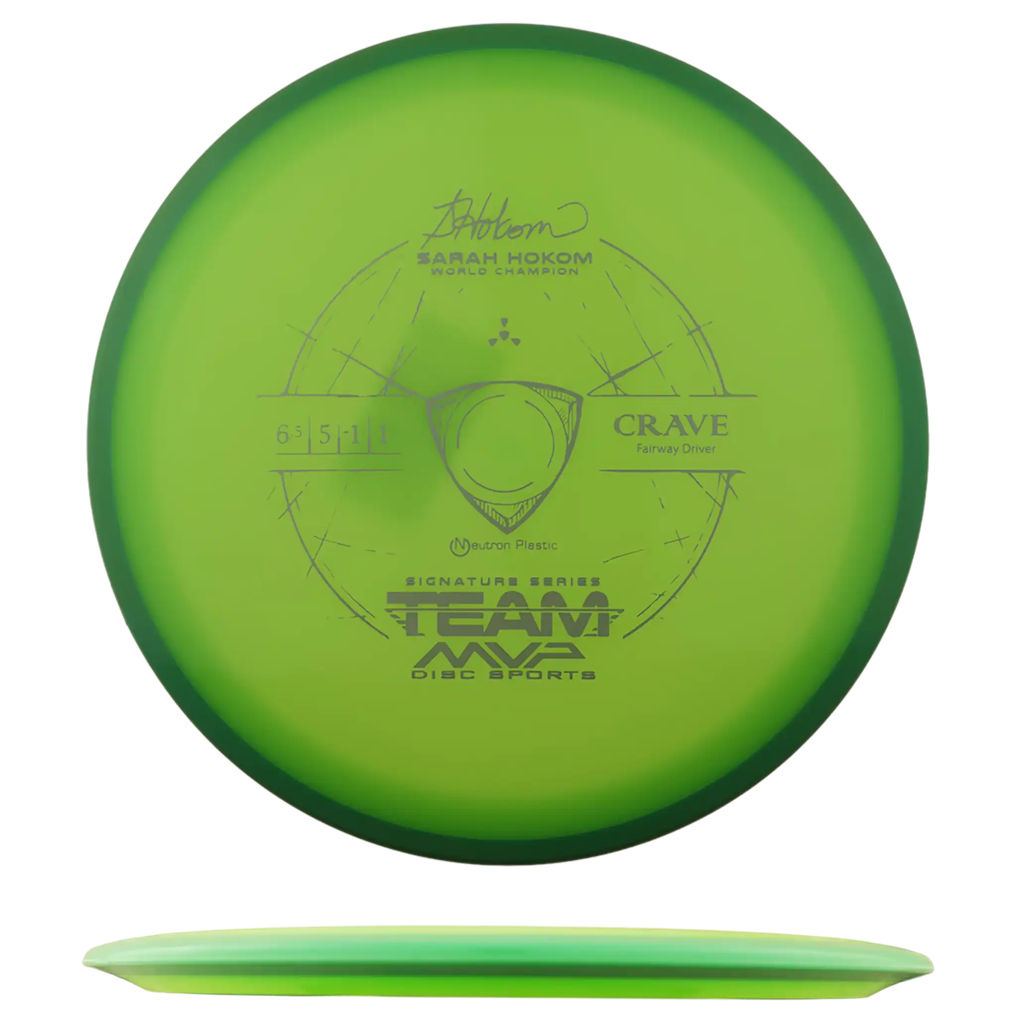 Neutron Crave - Sarah Hokom Signature Series