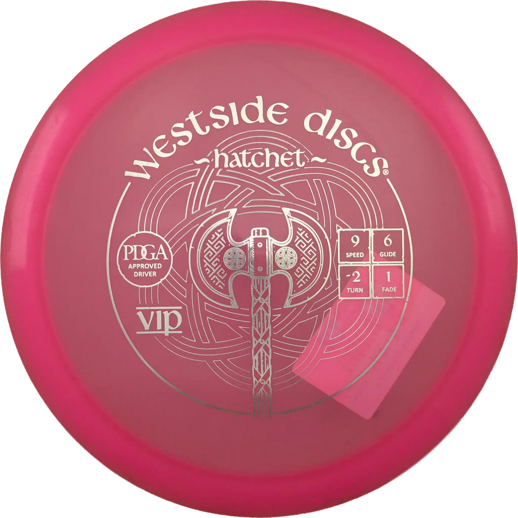 VIP Hatchet