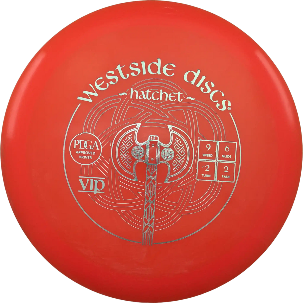 VIP Hatchet