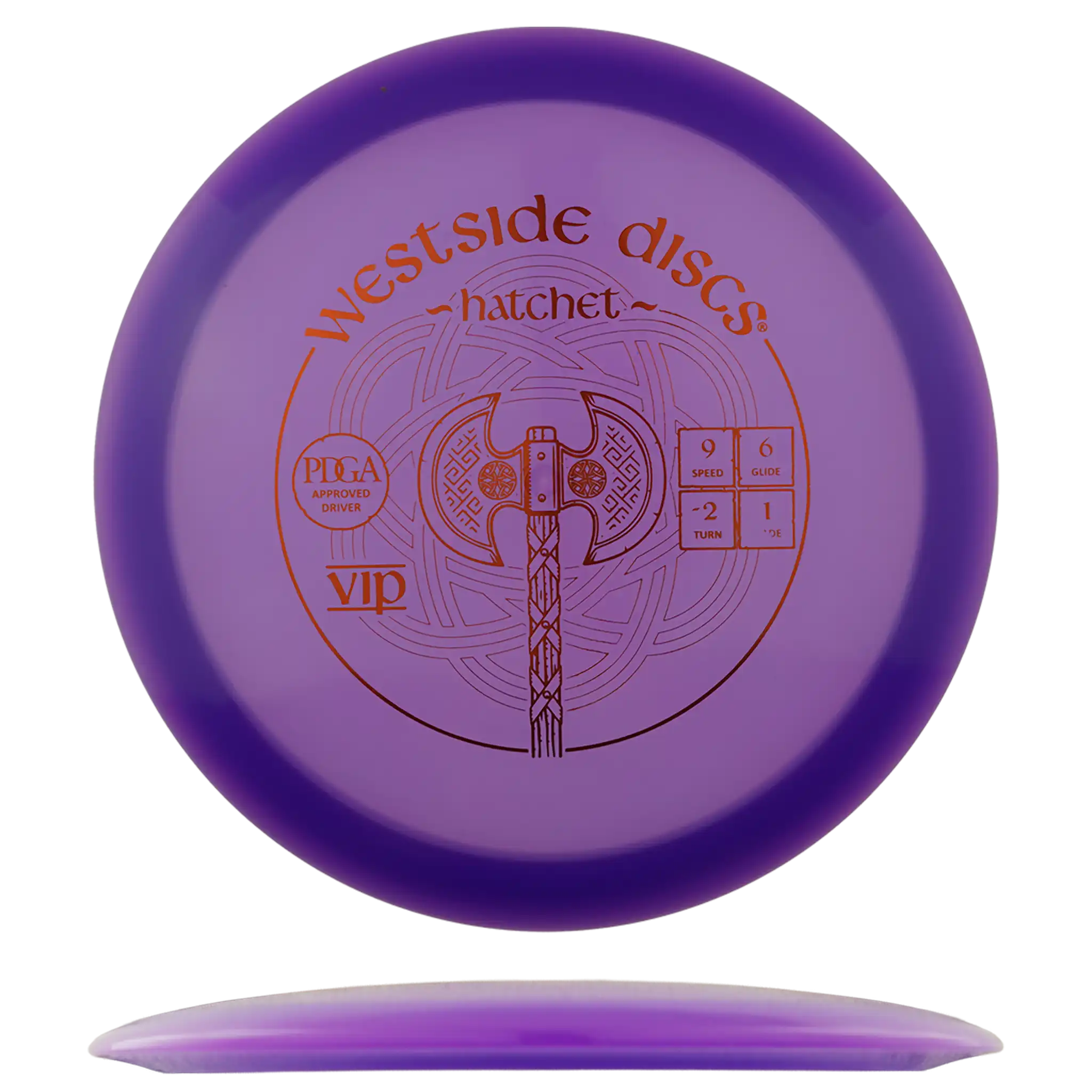 VIP Hatchet